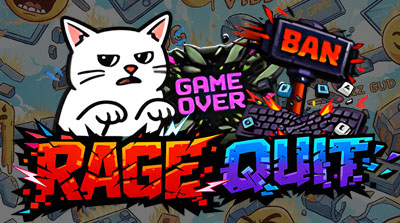 Rage Quit